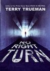 No Right Turn By Terry Trueman Cover Image