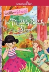 The Muddily-Puddily Show (American Girl® WellieWishers™) By Valerie Tripp, Thu Thai (Illustrator) Cover Image