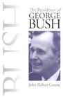 Presidency of George Bush Cover Image