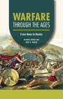 Warfare Through the Ages: From Bows to Bombs Cover Image