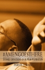 #AmenGoesThere: 33 Daily Devotions of Hope & Inspiration By Pervis J. Hall Cover Image