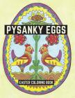 Pysanky Eggs: Easter Coloring Book Cover Image