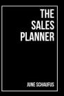 The Sales Planner By June Schaufus Cover Image