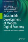 Sustainable Development of Modern Digital Economy: Perspectives from Russian Experiences (Research for Development) By Julia V. Ragulina (Editor), Arutyun A. Khachaturyan (Editor), Arsen S. Abdulkadyrov (Editor) Cover Image