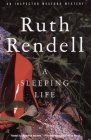 A Sleeping Life (Inspector Wexford #10) By Ruth Rendell Cover Image