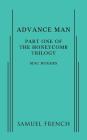 Advance Man: Part One of The Honeycomb Trilogy By Mac Rogers Cover Image