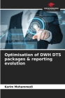 Optimisation of DWH DTS packages & reporting evolution Cover Image