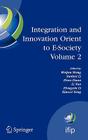 Integration and Innovation Orient to E-Society Volume 2: Seventh Ifip International Conference on E-Business, E-Services, and E-Society (I3e2007), Oct (IFIP Advances in Information and Communication Technology #252) Cover Image
