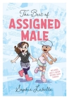 The Best of Assigned Male By Sophie LaBelle, Sophie LaBelle (Illustrator) Cover Image