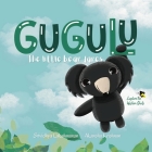 Gugulu, The Little Bear Dares Cover Image