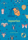 Aquarius Zodiac Journal: A Cute Journal for Lovers of Astrology and Constellations (Astrology Blank Journal, Gift for Women) By Cerridwen Greenleaf Cover Image