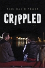 Crippled By Paul Power Cover Image
