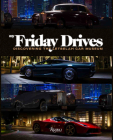 My Friday Drives: Discovering the Letbelah Car Museum By Jethro Bovington (Editor), Luca Venturi (Text by), Mikael Masoero (Photographs by) Cover Image