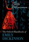 The Oxford Handbook of Emily Dickinson (Oxford Handbooks) Cover Image
