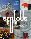 Serious Fun: The Arty-Tecture of Will Alsop (Architectural Design) Cover Image
