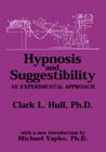 Hypnosis and Suggestibility: An Experimental Approach Cover Image