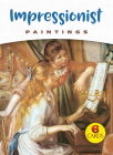 Impressionist Paintings: 6 Cards (Dover Postcards) By Dover Publications Inc Cover Image
