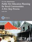 Public Fire Education Planning for Rural Communities: A Five-Step Process Cover Image