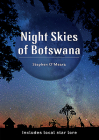 Night Skies of Botswana: Includes Local Star Lore Cover Image