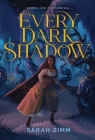 Every Dark Shadow (Special Edition) Cover Image