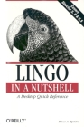 Lingo in a Nutshell: A Desktop Quick Reference (In a Nutshell (O'Reilly)) Cover Image