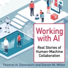 Working with AI: Real Stories of Human-Machine Collaboration Cover Image