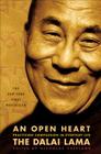 An Open Heart: Practicing Compassion in Everyday Life By Dalai Lama, Nicholas Vreeland Cover Image