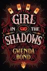 Girl in the Shadows (Cirque American #2) Cover Image