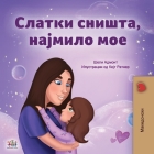 Sweet Dreams, My Love (Macedonian Children's Book) By Shelley Admont, Kidkiddos Books Cover Image