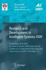 Research and Development in Intelligent Systems XXIV: Proceedings of Ai-2007, the Twenty-Seventh Sgai International Conference on Innovative Technique Cover Image