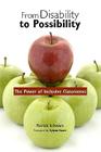 From Disability to Possibility: The Power of Inclusive Classrooms By Patrick Schwarz Cover Image