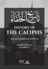 History of the Caliphs: تاريخ الخلفاء By Jalaluddin Al Suyuti, H. S. Jarrett (Translator) Cover Image