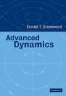 Advanced Dynamics By Donald T. Greenwood Cover Image