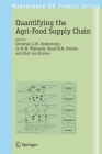 Quantifying the Agri-Food Supply Chain (Wageningen UR Frontis #15) Cover Image
