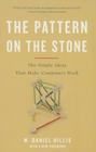 The Pattern On The Stone: The Simple Ideas That Make Computers Work By W. Daniel Hillis Cover Image