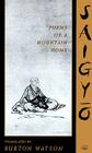 Saigyo: Poems of a Mountain Home (Translations from the Asian Classics) By Saigyo, Burton Watson (Translator) Cover Image