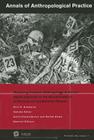 Practicing Forensic Anthropology: A Human Rights Approach to the Global Problem of Missing and Unidentified Persons (Napa Bulletin) By David Himmelgreen (Editor), Erin H. Kimmerle (Volume Editor), Satish Kedia (Editor) Cover Image