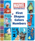 Marvel Beginnings: First Shapes, Colors, Numbers By Sheila Sweeny Higginson, Jay Fosgitt (Illustrator), Marvel Press Artist (Cover design or artwork by) Cover Image