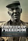 Thunder of Freedom: Black Leadership and the Transformation of 1960s Mississippi (Civil Rights and the Struggle for Black Equality in the Twen) By Sojourner, Cheryl Reitan (With), John Dittmer (Foreword by) Cover Image