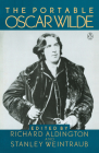 The Portable Oscar Wilde: Revised Edition (Portable Library) Cover Image