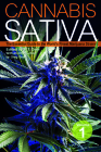 Cannabis Sativa, Volume 1: The Essential Guide to the World's Finest Marijuana Strains Cover Image