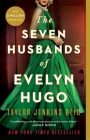 The Seven Husbands of Evelyn Hugo: A Novel Cover Image
