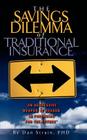 The Savings Dilemma of Traditional Insurance By Dan Strain Cover Image