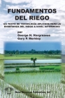 Fundamentos del Riego: Un Texto de Tecnología Aplicada para la Enseñanza del Riego a Nivel Intermedio Cover Image