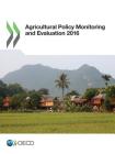 Agricultural Policy Monitoring and Evaluation 2016 By Oecd Cover Image