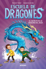 El secreto de la dragona del agua / Secret of the Water Dragon (Escuela de dragones #3) By Tracey West, Damien Jones, Scheherezade Surià (Translated by) Cover Image