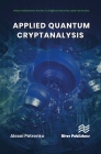 Applied Quantum Cryptanalysis By Alexei Petrenko Cover Image