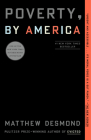 Poverty, by America By Matthew Desmond Cover Image