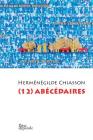 (12) Abécédaires By Hermenegilde Chiasson Cover Image