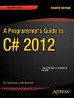 A Programmer's Guide to C# 5.0 (Expert's Voice in .NET) Cover Image